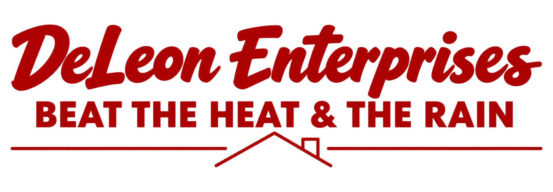 De Leon Enterprises — Beat the Heat & the Rain